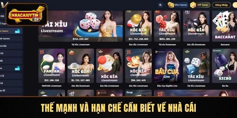 Thế mạnh và hạn chế cần biết về nhà cái